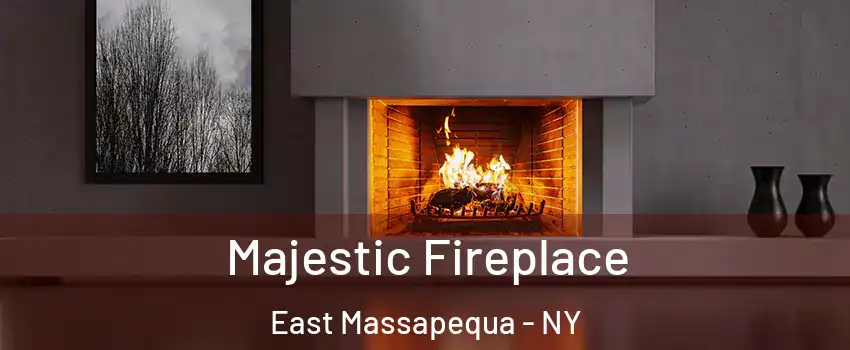  Majestic Fireplace East Massapequa - NY
